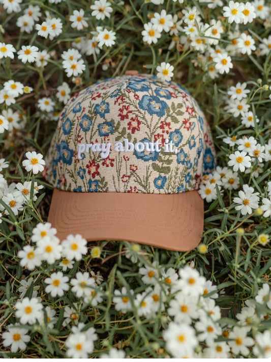 Pray About It Hat