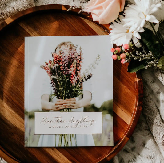 More Than Anything Devotional